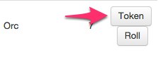 Button to click to create a Rollable Table Token